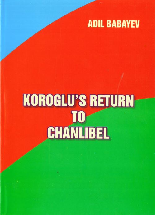 Koroglu return to chanlibel